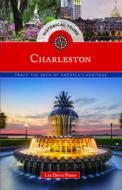 Historical Tours Charleston di Lee Davis Perry edito da Globe Pequot Press