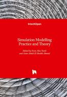 Simulation Modelling Practice and Theory edito da IntechOpen