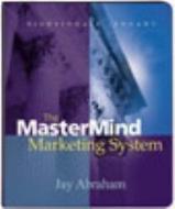 The Mastermind Marketing System di Jay Abraham edito da Nightingale Conant