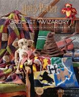 Harry Potter Crochet Wizardry di Lee Sartori edito da Pavilion Books
