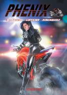 Phenix (Vol. 1) di Luciano Bernasconi, Jean-Marc Lofficier, Juan Roncagliolo Berger edito da Hollywood Comics