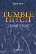 Tumble Hitch di Pernille Rørth edito da Springer-Verlag GmbH