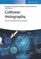 Collinear Holography di Xiaodi Tan edito da Wiley-vch Verlag Gmbh