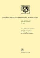 Politische und rechtliche Entwicklungstendenzen der europäischen Integration di Herbert Schambeck edito da VS Verlag für Sozialwissenschaften