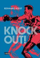 Knock Out! di Reinhard Kleist edito da Carlsen Verlag GmbH