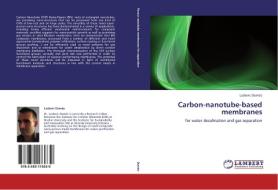 Carbon-nanotube-based membranes di Ludovic Dumée edito da LAP Lambert Academic Publishing