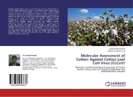 Molecular Assessment of Cotton Against Cotton Leaf Curl Virus (CLCuV) di Muhammad Naveed, Abdul Samad Mumtaz edito da LAP Lambert Academic Publishing
