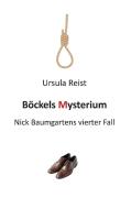 Böckels Mysterium di Ursula Reist edito da Books on Demand