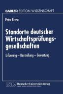 Standorte deutscher Wirtschaftsprüfungsgesellschaften edito da Deutscher Universitätsverlag