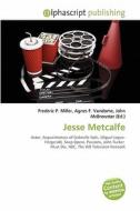 Jesse Metcalfe edito da Alphascript Publishing