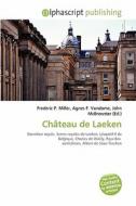 Ch Teau De Laeken edito da Alphascript Publishing