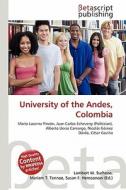 University of the Andes, Colombia edito da Betascript Publishing