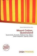 Mount Cotton, Queensland edito da Dign Press