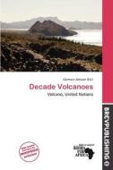 Decade Volcanoes edito da Brev Publishing