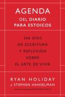 Agenda de Diario para estoicos (Ed. limitada) di Ryan Holiday edito da Editorial Reverté