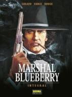 Marshal Blueberry di Jean Giraud, Michel Rouge, William Vance edito da NORMA EDITORIAL (COMICS)