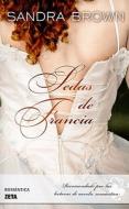 Sedas de Francia = French Silk di Sandra Brown edito da Ediciones B