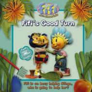 Fifi's Good Turn edito da HarperCollins Children's Books