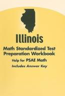 Illinois Math Standardized Test Preparation Workbook: Help for PSAE Math edito da Holt McDougal