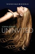 Uninvited di Sophie Jordan edito da HarperCollins Publishers Inc