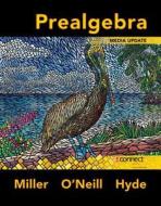 Prealgebra, Media Update di Miller, O'Neill, Hyde edito da McGraw-Hill