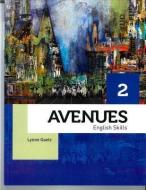 Avenues 2: English Skills [With Workbook] di Lynn Gaetz edito da PEARSON EDUCATION ESL
