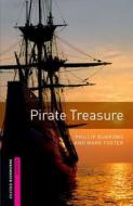Pirate Treasure Reader di Phillip Burrows, Mark Foster edito da Oxford University ELT