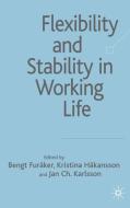 Flexibility and Stability in Working Life edito da SPRINGER NATURE