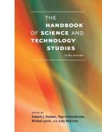 The New Handbook of Science and Technology Studies 3e di Edward J. Hackett edito da MIT Press