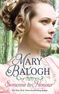 Someone to Honour di Mary Balogh edito da Little, Brown Book Group