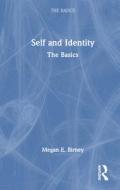 Self And Identity di Megan E. Birney edito da Taylor & Francis Ltd