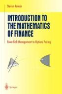 Introduction to the Mathematics of Finance di Steven Roman edito da Springer New York