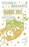Sydney Omarr's Day-By-Day Astrological Guide for Taurus: April 20-May 20 di Trish MacGregor edito da Signet Book