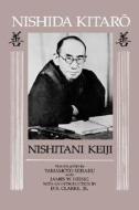Nishida Kitaro di Keiji Nishitani edito da University Of California Press