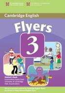 Cambridge Young Learners English Tests Flyers 3 Student's Book di Cambridge ESOL edito da Cambridge University Press