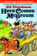 Here Comes McBroom!: Three More Tall Tales di Sid Fleischman edito da HARPERCOLLINS
