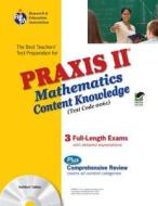The Best Teachers' Test Preparation for the Praxis II Mathematics Content Knowledge Test [With CDROM] di Mel Friedman edito da Research & Education Association