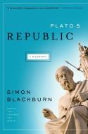 Plato's Republic: A Biography di Simon Blackburn edito da GROVE ATLANTIC