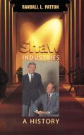 Shaw Industries di Randall L. Patton edito da University of Georgia Press
