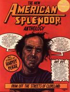 The New American Splendor Anthology: From Off the Streets of Cleveland di Harvey Pekar edito da RUNNING PR BOOK PUBL
