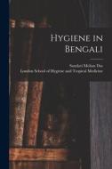 Hygiene in Bengali di Sundari Mohan Das edito da LIGHTNING SOURCE INC