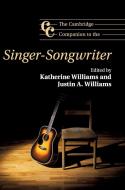 The Cambridge Companion to the             Singer-Songwriter edito da Cambridge University Press