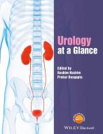 Urology at a Glance di Hashim Hashim, Prokar Dasgupta edito da John Wiley & Sons Inc