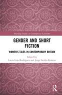 Gender and Short Fiction edito da Taylor & Francis Ltd