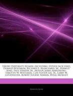 Emory University Alumni, Including: Stev di Hephaestus Books edito da Hephaestus Books