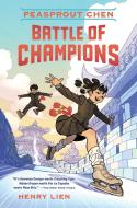 Peasprout Chen: Battle of Champions (Book 2) di Henry Lien edito da SQUARE FISH
