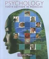 Psychology in Modules di David G. Myers edito da Worth Publishers