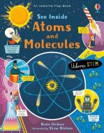 See Inside Atoms And Molecules di Rosie Dickens edito da Usborne Publishing Ltd