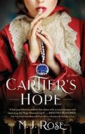 Cartier's Hope di M. J. Rose edito da ATRIA
