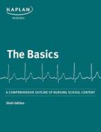 BASICS 6E di Kaplan Nursing edito da Kaplan Publishing (S&S)
